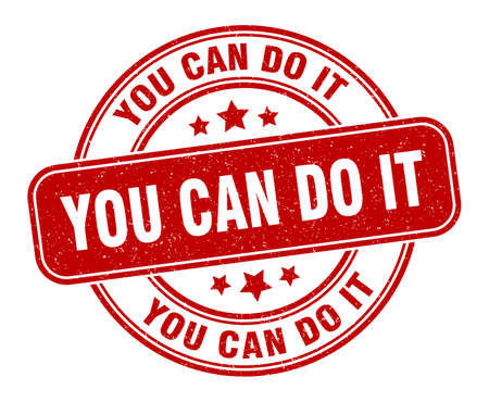 you can do it